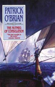 image of The Nutmeg of Consolation (Aubrey Maturin Series)
