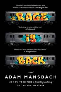 Rage Is Back by Mansbach, Adam - 2013