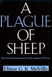 A Plague of Sheep: Environmental Consequences of the Conquest of Mexico (Studies in Environment...