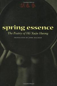 Spring Essence: The Poetry of Ho Xuan Huong