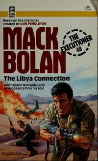 image of Mack Bolan: Libya Connection, Doomsday Disciples, Brothers in Blood (3 books)