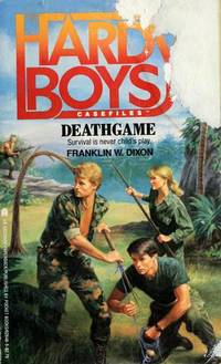 deathgame [ the hardy boys] de franklin w. dixon - 1987-01-01