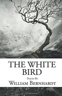 The White Bird " Signed
