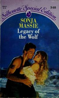 Legacy of the Wolf by Sonja Massie - 1986