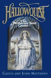 image of Hallowquest: The Arthurian Tarot Course A Tarot Journey Through the Arthurian World