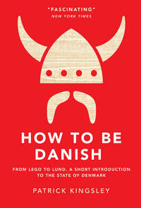 How To Be Danish