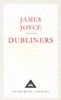 Dubliners (ISBN: 9781857150490)