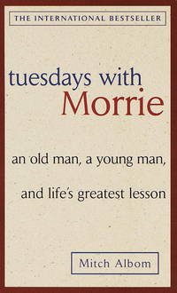 image of Tuesdays with Morrie