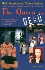 The Queen Is Dead: A Story of Jarheads, Eggheads, Serial Killers and Bad Sex