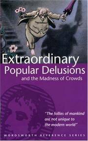 image of Extraordinary Popular Delusions_the Madness of Crowds (Wordsworth Reference)
