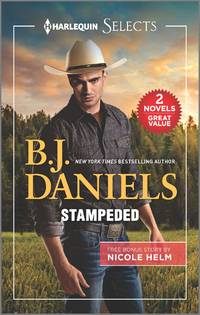 Stampeded and Stone Cold Christmas Ranger (Harlequin Selects)