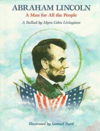 ABRAHAM LINCOLN: A Man for All the People
