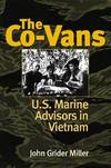 Co-Vans:  U.S. Marine Advisors in Vietnam.