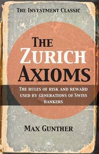 The Zurich Axioms