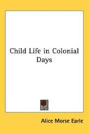 cover of Child Life in Colonial Days