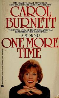 image of One More Time: A Memoir Burnett, Carol