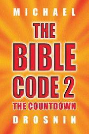 THE BIBLE CODE 2: The Countdown