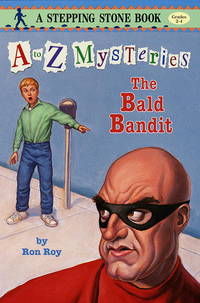 The Bald Bandit (A to Z Mysteries)