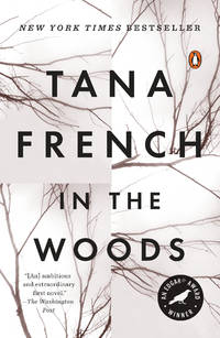 cover of In the Woods: A Novel (Dublin Murder Squad)