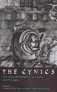 The Cynics: The Cynic Movement in Antiquity and Its Legacy
