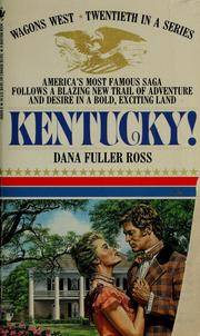 Kentucky! (Wagons West #20)