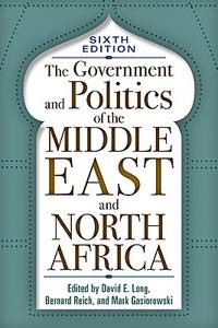The Government and Politics of the Middle East and North Africa