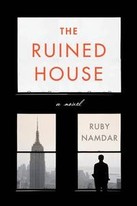 THE RUINED HOUSE: A Novel