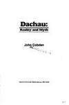 DACHAU: REALITY AND MYTH