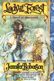 Lady Of The Forest (A Novel of Sherwood)