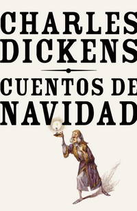 Cuentos de navidad (Spanish Edition) by Dickens, Charles