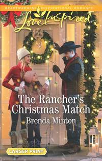 The Rancher's Christmas Match (Mercy Ranch, 2)