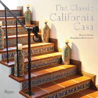 The California Casa [Hardcover] Woods, Douglas; Levick, Melba and Tichenor, M. Brian