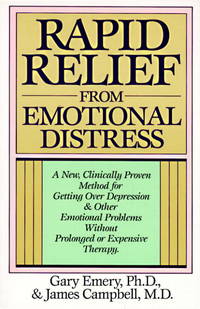 Rapid Relief from Emotional Distress: A New, Clinically Proven Method for Getting Over Depression...