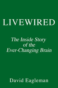 Livewired by Eagleman, David