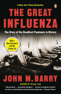 cover of The Great Influenza: The Story of the Deadliest Pandemic in History
