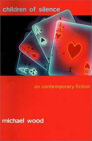 image of Children of Silence: On Contemporary Fiction