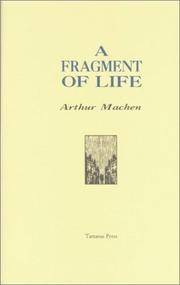 A Fragment Of Life by Arthur Machen - 2000