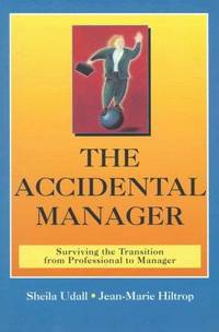 THE ACCIDENTAL MANAGER