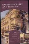 Babylonian Life and History (Barnes & Noble Library of Essential Reading)