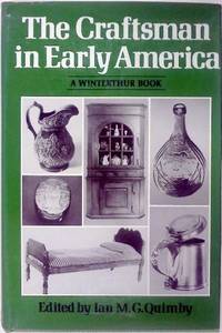 THE CRAFTSMAN IN EARLY AMERICA