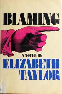 Blaming by Taylor, Elizabeth, and Taylor, Elizabeth - 1976