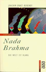 Nada Brahma. Die Welt ist Klang. ( rororo transformation). (German Edition)