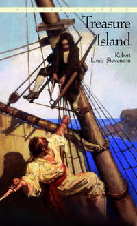 Treasure Island (Bantam Classic) by Robert Louis Stevenson