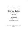 Built in Boston: City and Suburb, 1800-1950