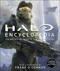 Halo Encyclopedia: The Definitive Guide to the Halo Universe by DK Publishing; Buckell, Tobias [Editor] - 2009-10-19