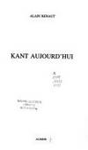 Kant aujourd'hui (Aubier philosophie) (French Edition)