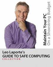 LEO LAPORTE'S GUIDE TO SAFE COMPUTING by Mark Edward Andy; Soper - Paperback - 2005-12-01 - from zeebooks (SKU: 30241)