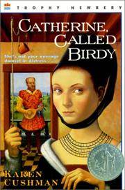 cover of Catherine, Called Birdy (Turtleback School & Library Binding Edition)