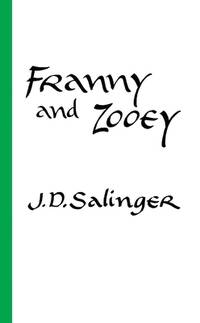 Franny and Zooey by J. D. Salinger - 1991-05-01