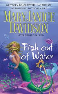 Fish Out of Water (Fred the Mermaid, Book 3) by MaryJanice Davidson - November 2008